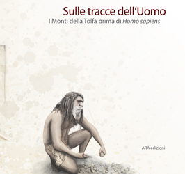 sulle tracce dell'uomo- Allumiere ARA edizioni