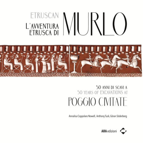 L'avventura etrusca di Murlo - ARA edizioni