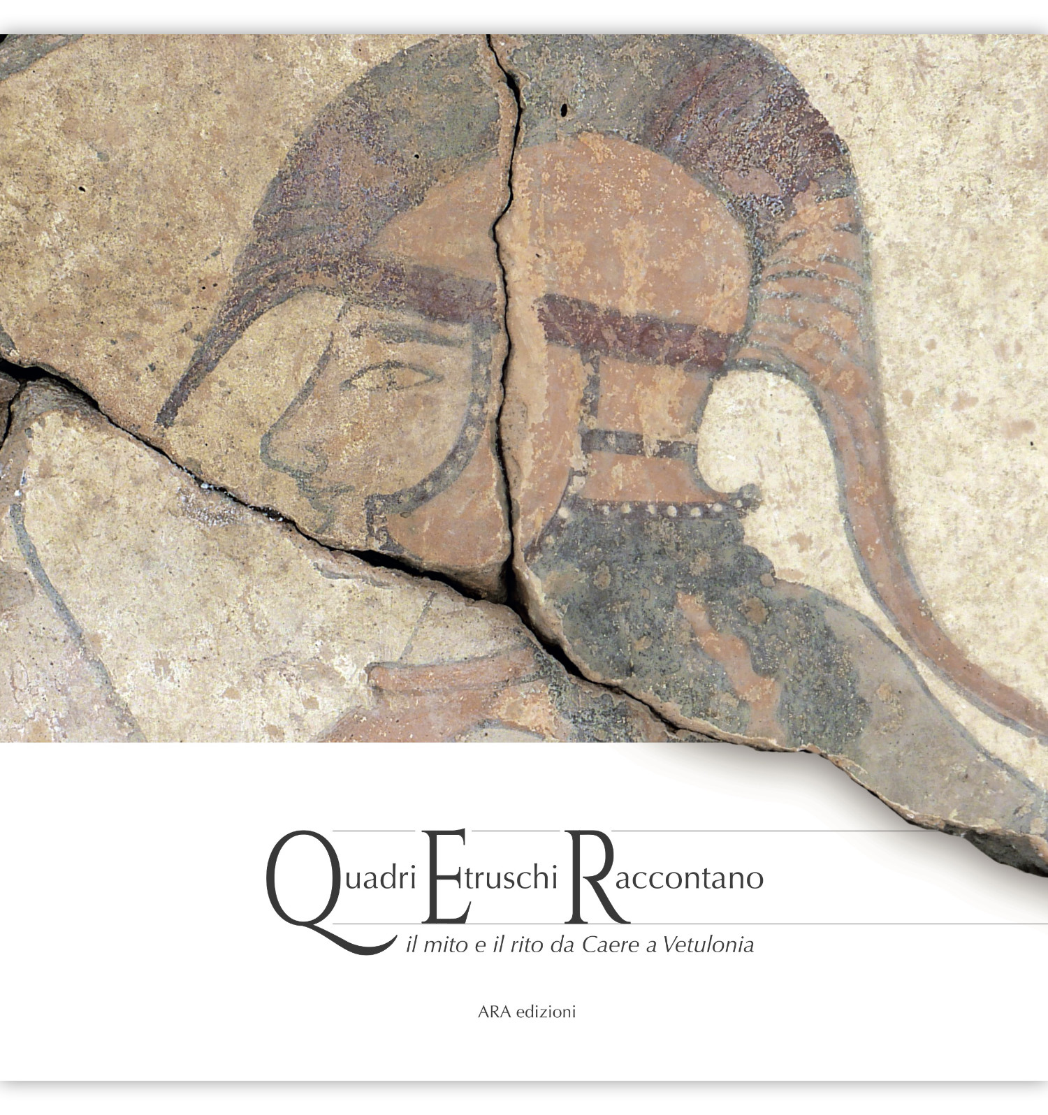 Quadri Etruschi Raccontano - ARA edizioni